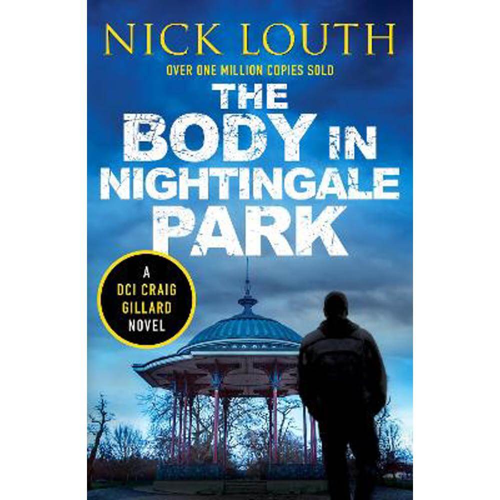 The Body in Nightingale Park (Paperback) - Nick Louth